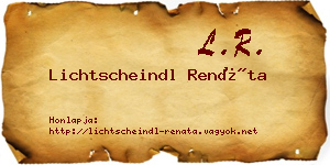 Lichtscheindl Renáta névjegykártya